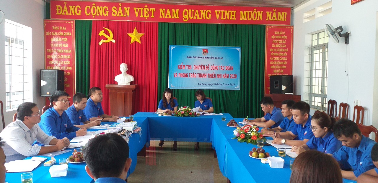 Kiểm tra chuyên đề công tác Đoàn và phong trào thanh thiếu nhi Huyện đoàn Cư Kuin đợt I năm 2020